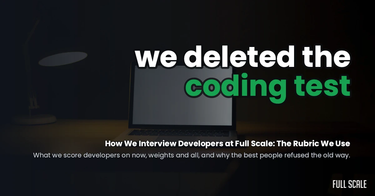 How Full Scale interviews developers