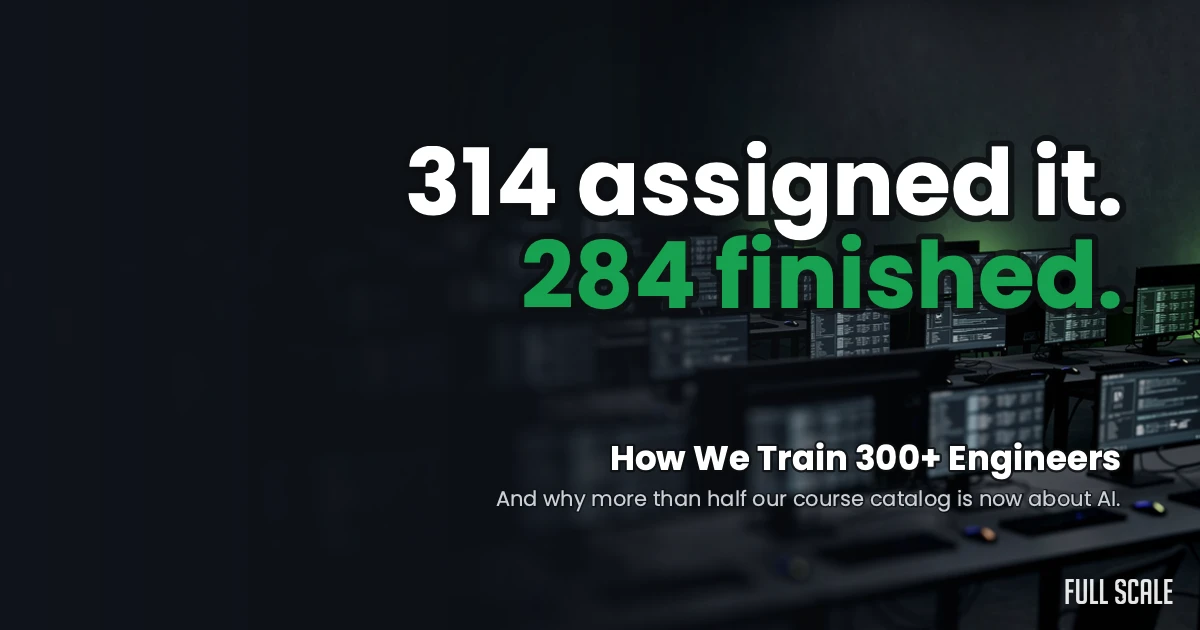 How Full Scale trains its engineers